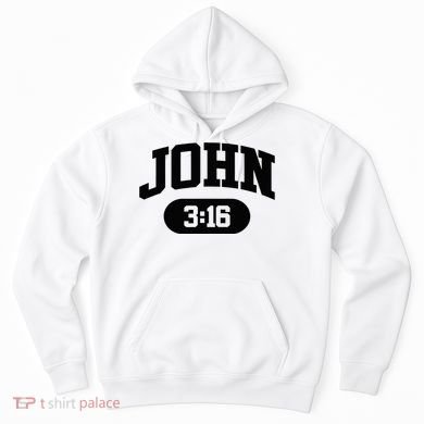 Christian Bible Verse John 316 Hoodie