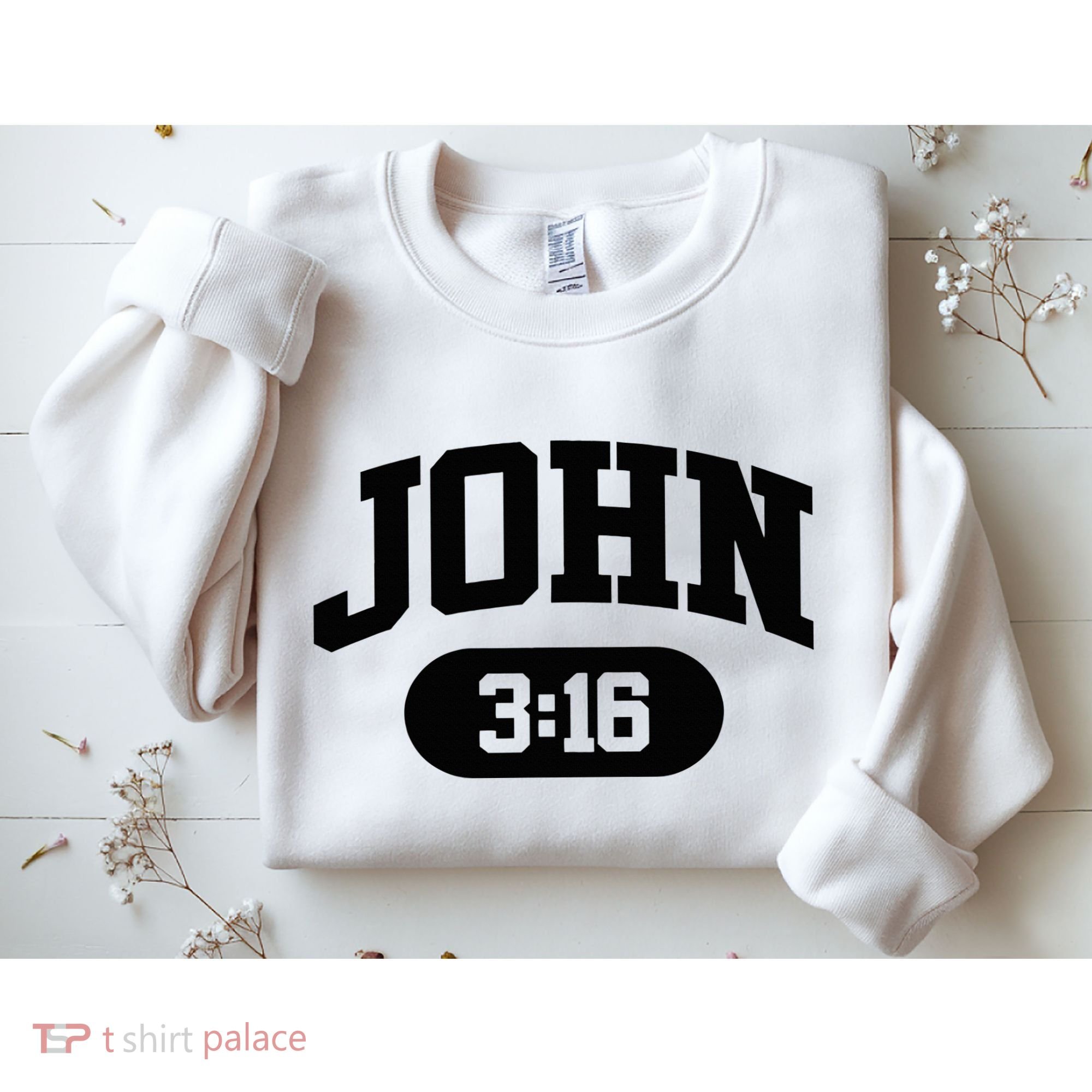 Christian Bible Verse John 316 Sweatshirt
