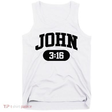 Christian Bible Verse John 316 Tank Top