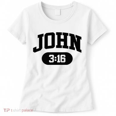 Christian Bible Verse John 316 Women's T-Shirt