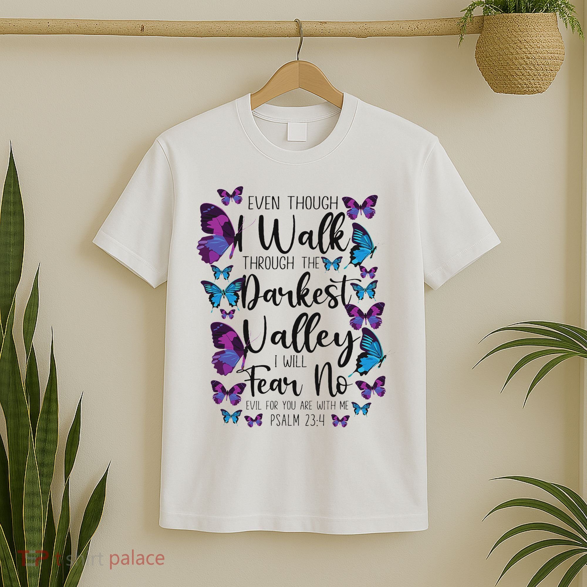 Christian Bible Verse Quote Butterfly Psalm 234 T-Shirt