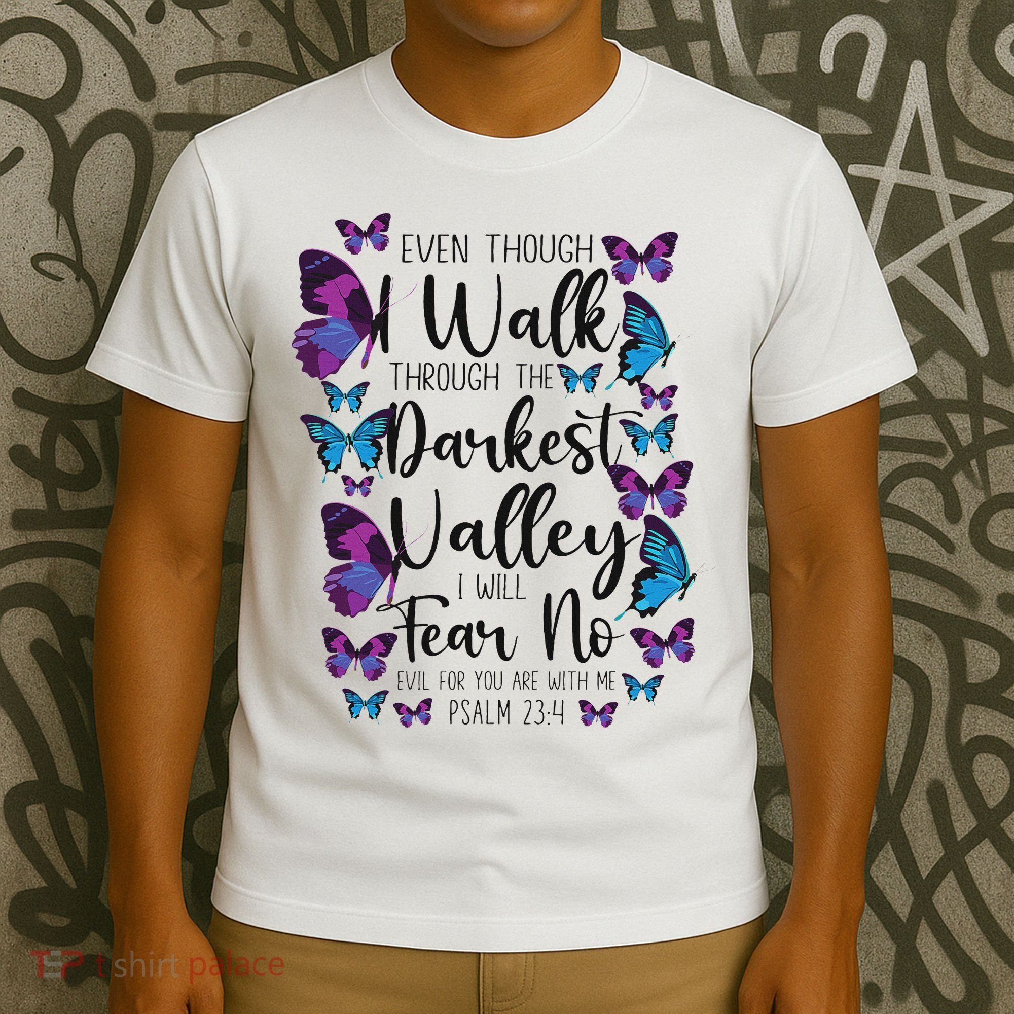 Christian Bible Verse Quote Butterfly Psalm 234 T-Shirt