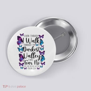 Christian Bible Verse Quote Butterfly Psalm 234 Button