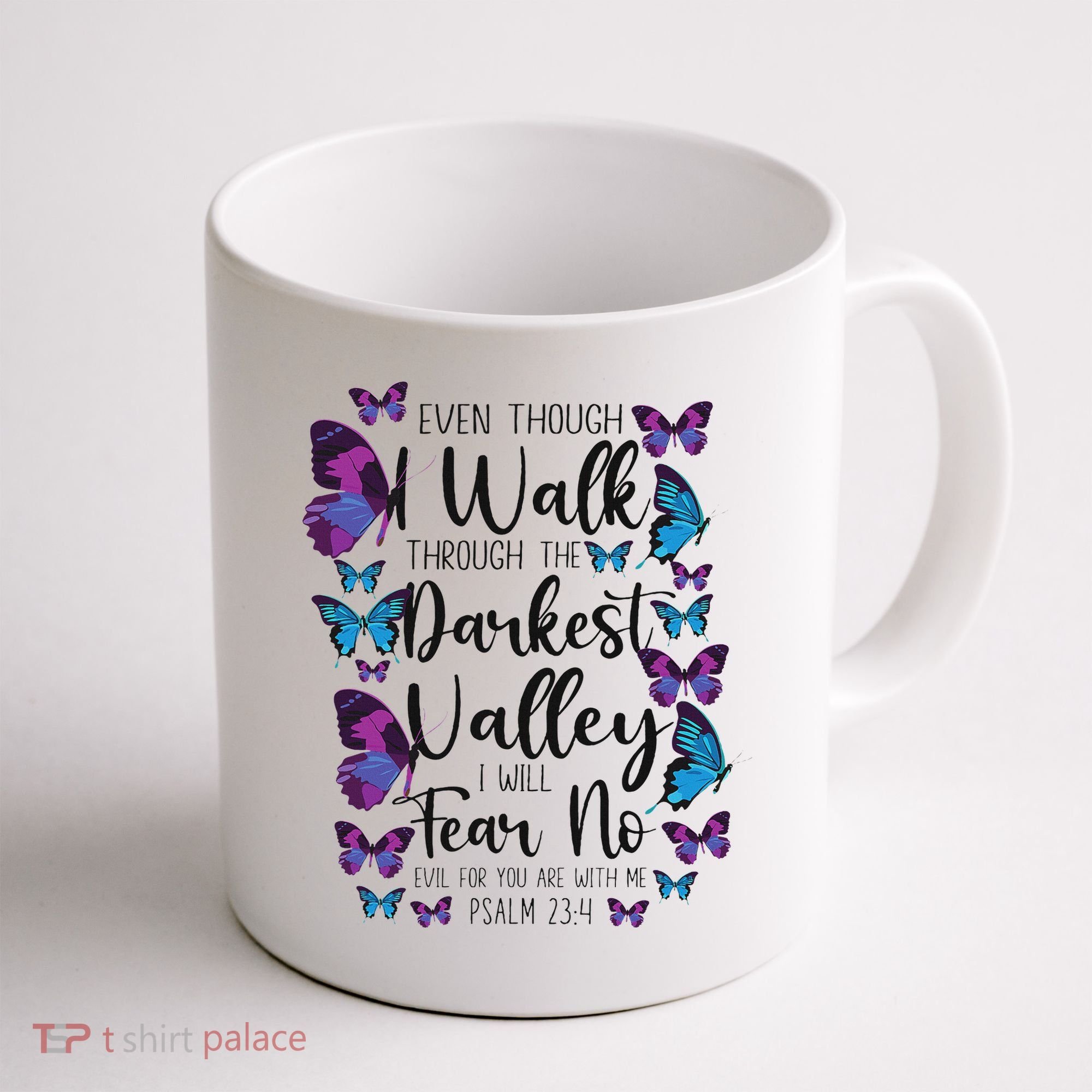 Christian Bible Verse Quote Butterfly Psalm 234 Coffee Mug