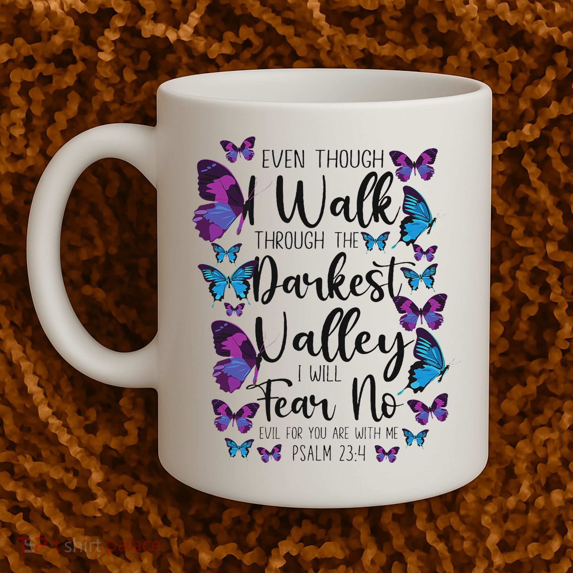 Christian Bible Verse Quote Butterfly Psalm 234 Coffee Mug