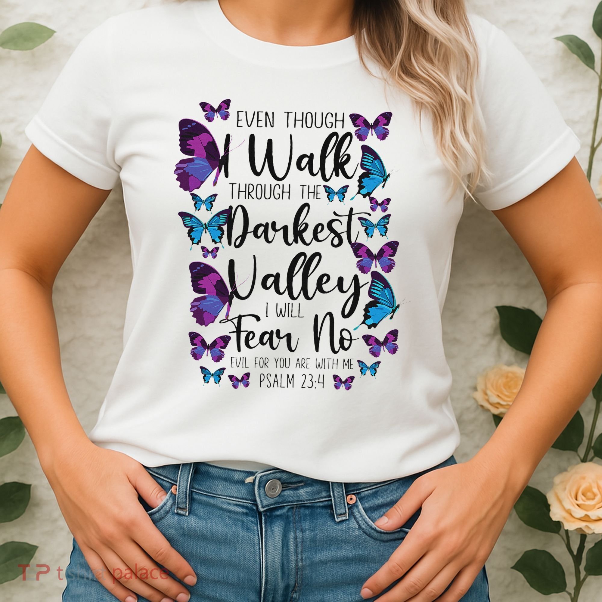 Christian Bible Verse Quote Butterfly Psalm 234 Women's T-Shirt