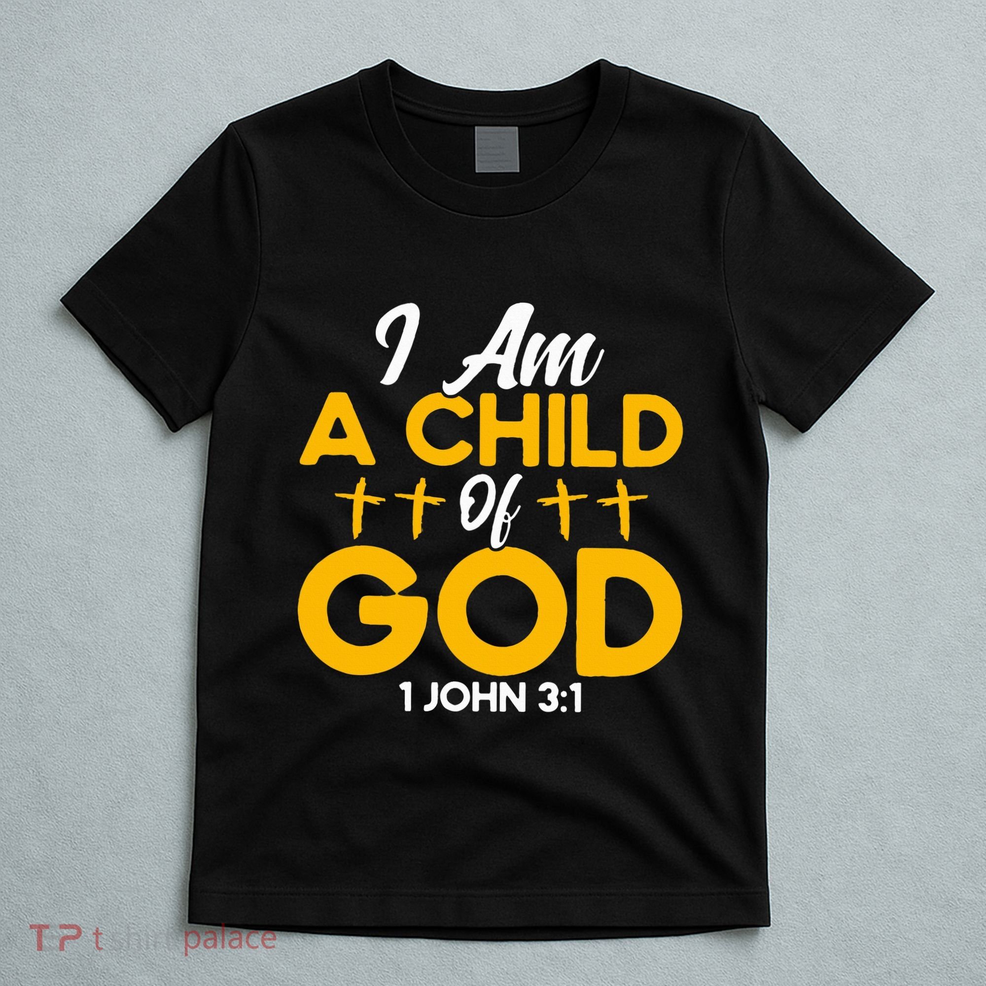 Christian Bible Verse John 31 Child Of God Cross T-Shirt