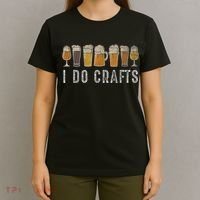 Craft Beer Vintage I Do Crafts Home Brew Art T-Shirt thumb 4