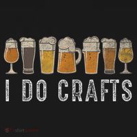 Craft Beer Vintage I Do Crafts Home Brew Art T-Shirt thumb 7
