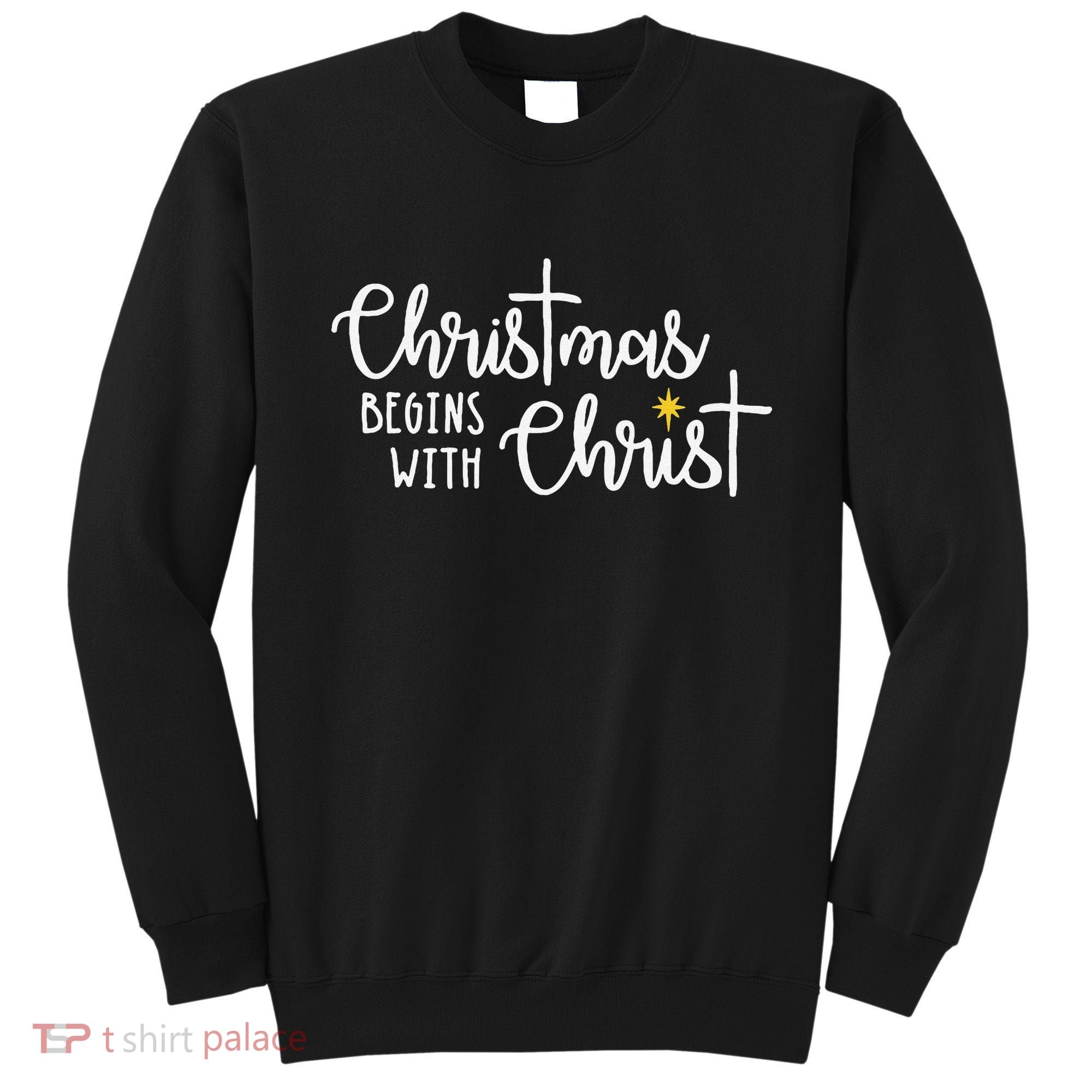 Christmas Begins With Christ Snowman Christian Religious Sweatshirt