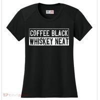 Coffee Black Whiskey Funny Neat Bourbon Whisky Scotch Women's Cooling Performance Crew T-Shirt thumb 0
