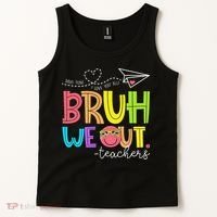 Cute Bruh We Out Teachers Last Day End Of School Year Tank Top thumb 2