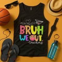 Cute Bruh We Out Teachers Last Day End Of School Year Tank Top thumb 4
