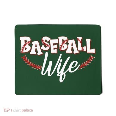 Cute Baseball Wife Mousepad