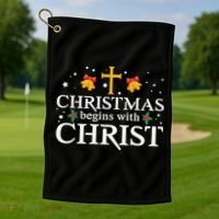 Christmas Begins With Christ Golf Towel thumb 1