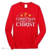 Christmas Begins With Christ Long Sleeve Shirt thumb 0