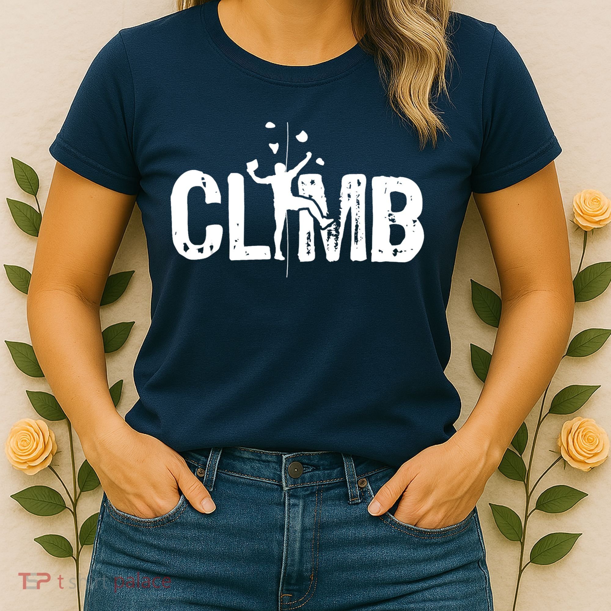 Climb Bouldering Wall Climber Rock Climbing Mountaineer Women's T-Shirt