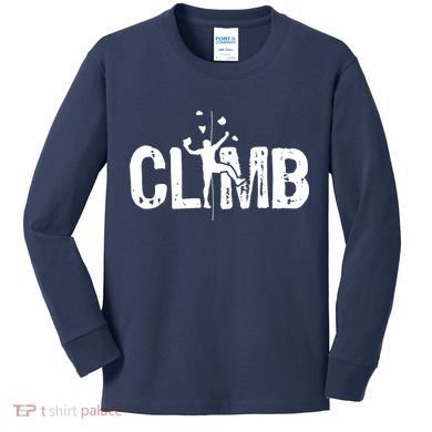 Climb Bouldering Wall Climber Rock Climbing Mountaineer Kids Long Sleeve Shirt