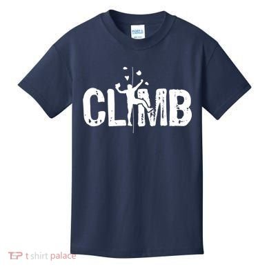 Climb Bouldering Wall Climber Rock Climbing Mountaineer Kids T-Shirt