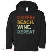 Coffee Beach Wine Repeat Funny Retro Beach Toddler Hoodie thumb 0