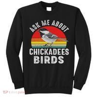 Chickadee Bird Women Daughter Mom Lover Birdwatching Sweatshirt thumb 0