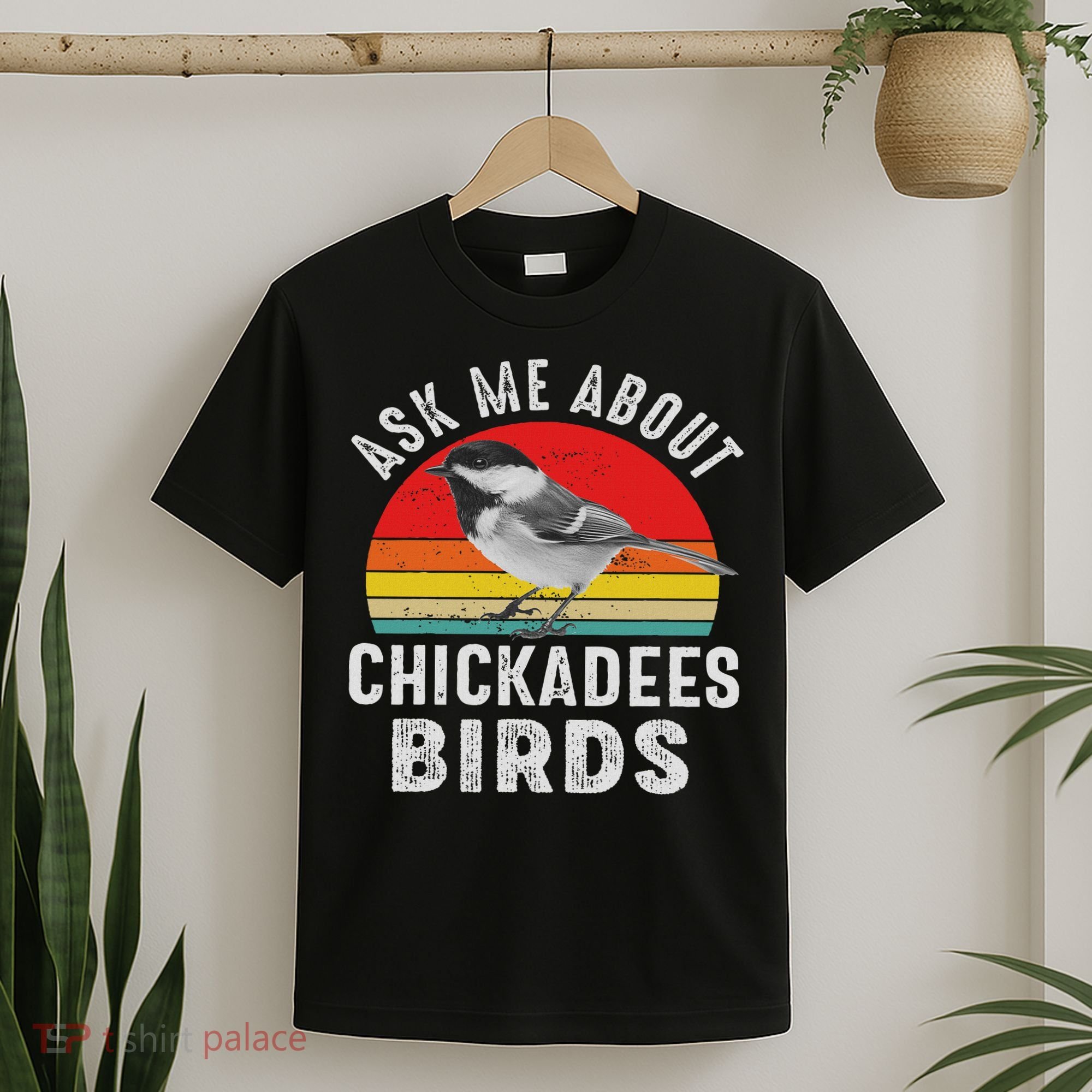 Chickadee Bird Women Daughter Mom Lover Birdwatching T-Shirt