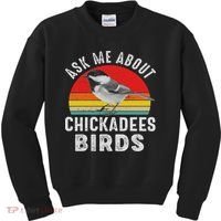 Chickadee Bird Women Daughter Mom Lover Birdwatching Kids Sweatshirt thumb 0