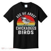 Chickadee Bird Women Daughter Mom Lover Birdwatching Kids T-Shirt thumb 0