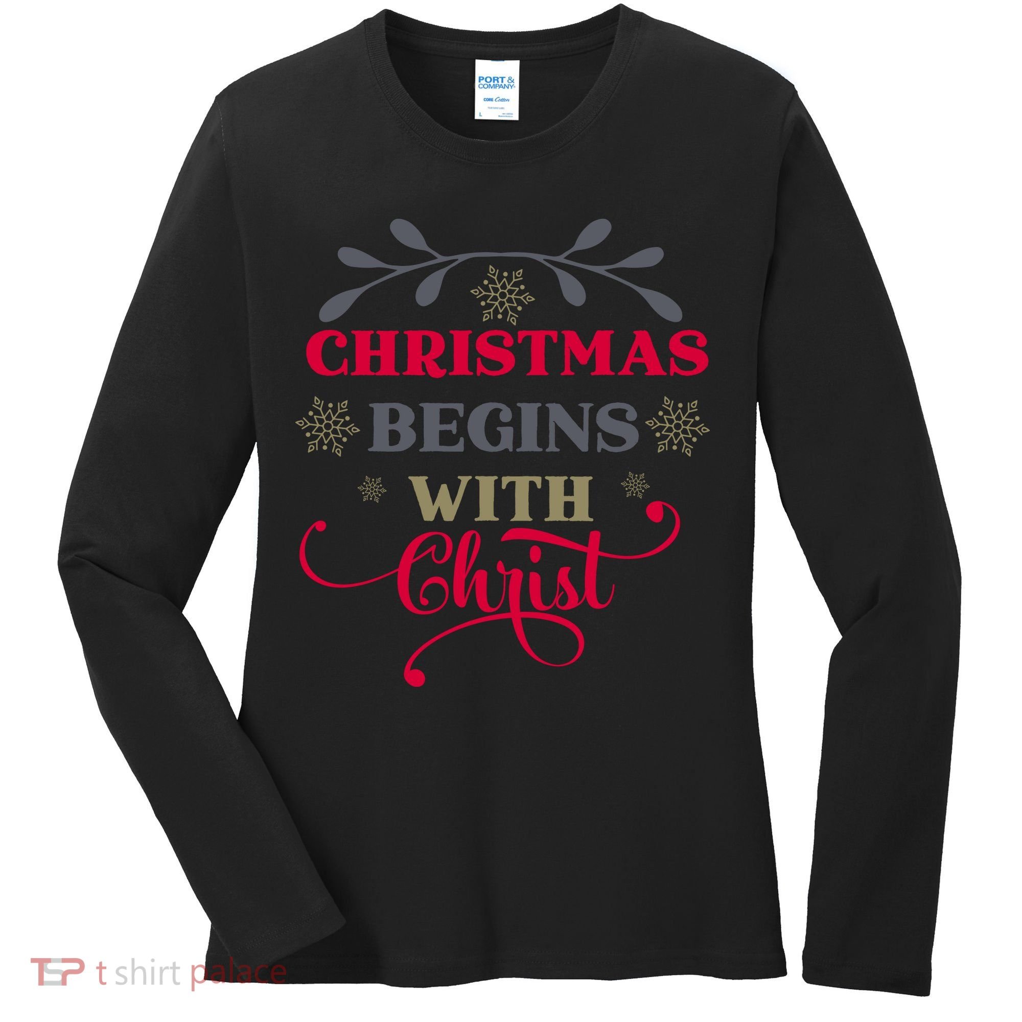 Christmas Begins With Christ Christian Women's Long Sleeve Shirt