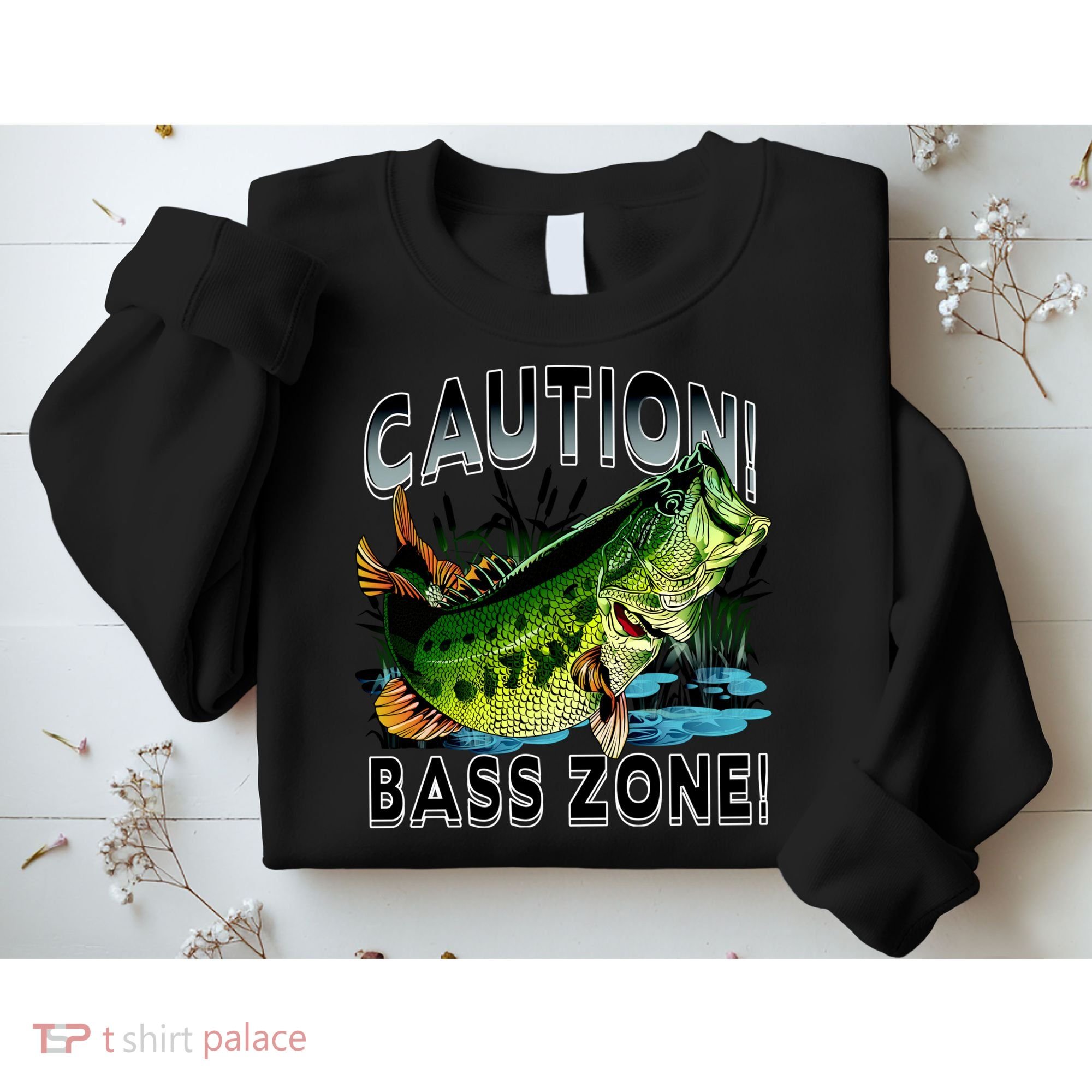 Caution Bass Zone Funny Fishing Sweatshirt