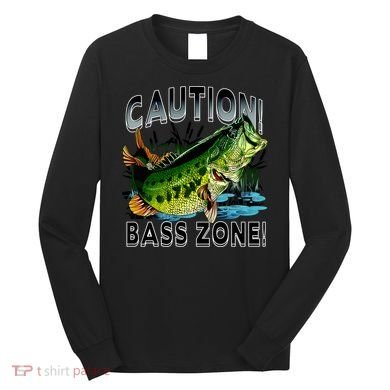 Caution Bass Zone Fishing Long Sleeve Shirt