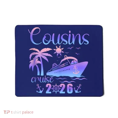 Cousins Cruise 2026 Mousepad