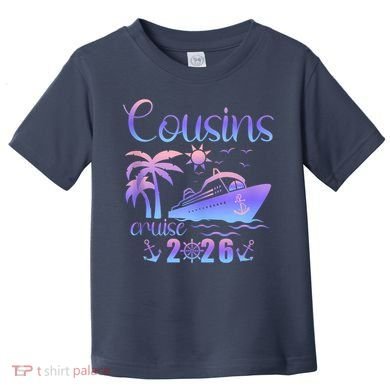 Cousins Cruise 2026 Toddler T-Shirt