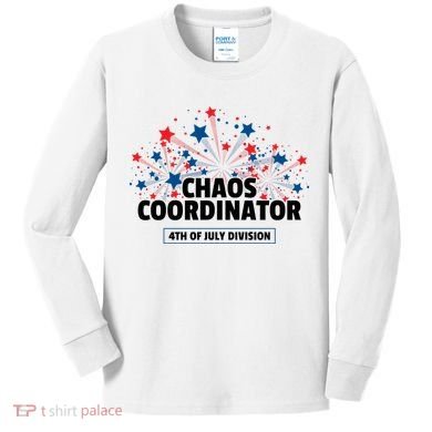 Chaos Coordinator 4th Of July Divison Fireworks Kids Long Sleeve Shirt