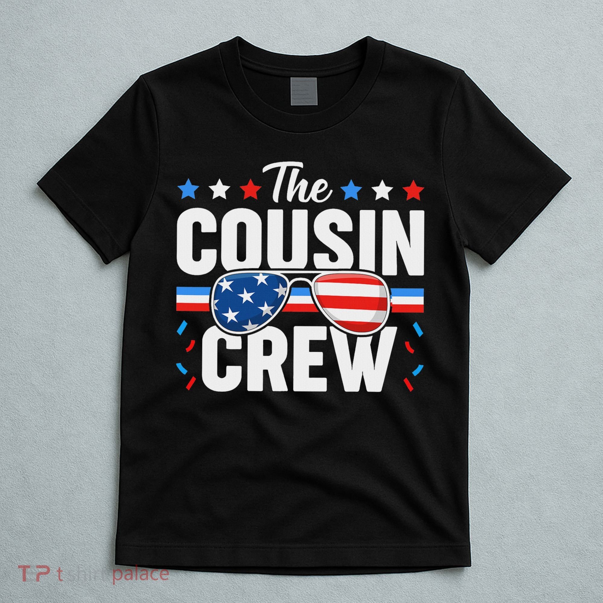 Cousin Crew 4th Of July Patriotic American Family Matching T-Shirt