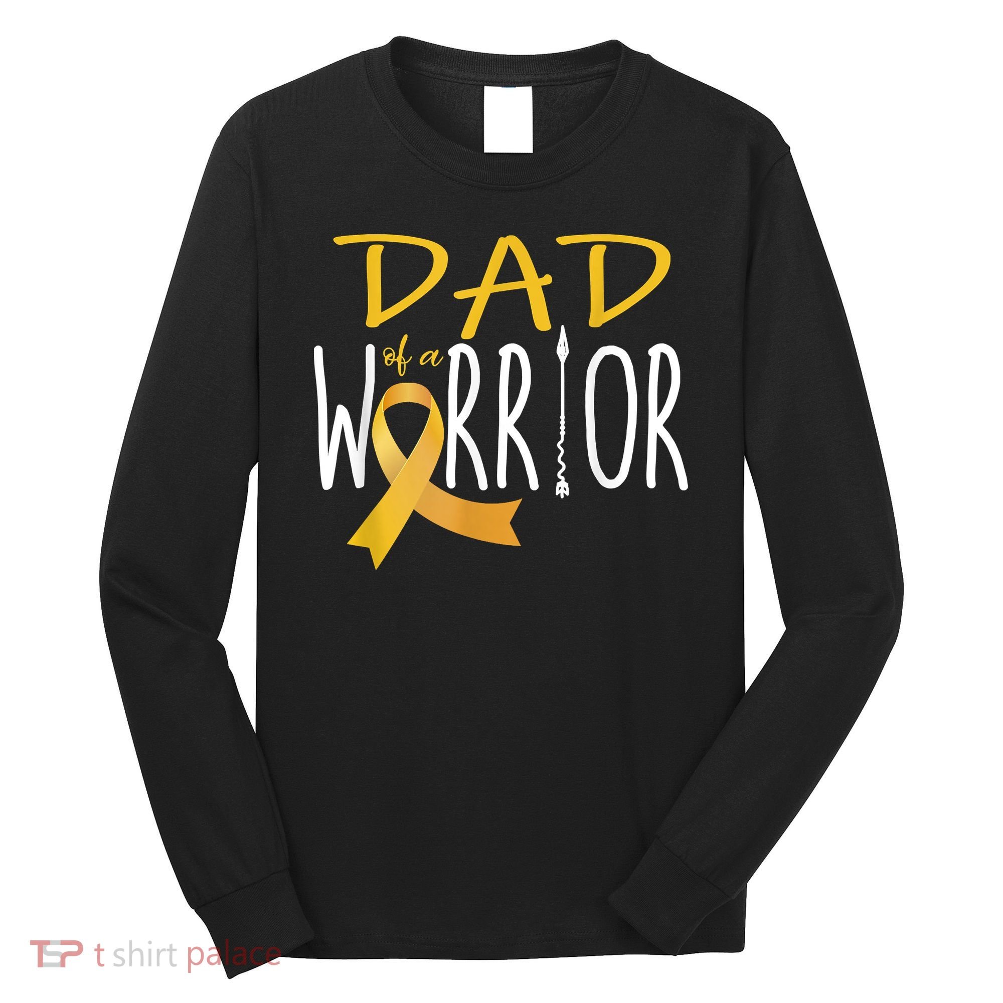 Childhood Cancer Awareness Dad Of A Warrior Long Sleeve Shirt
