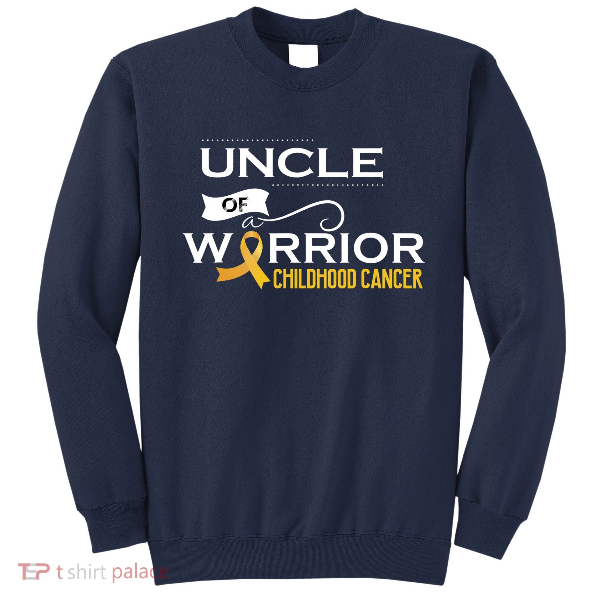 Childhood Cancer Awareness Uncle Of A Warrior Sweatshirt