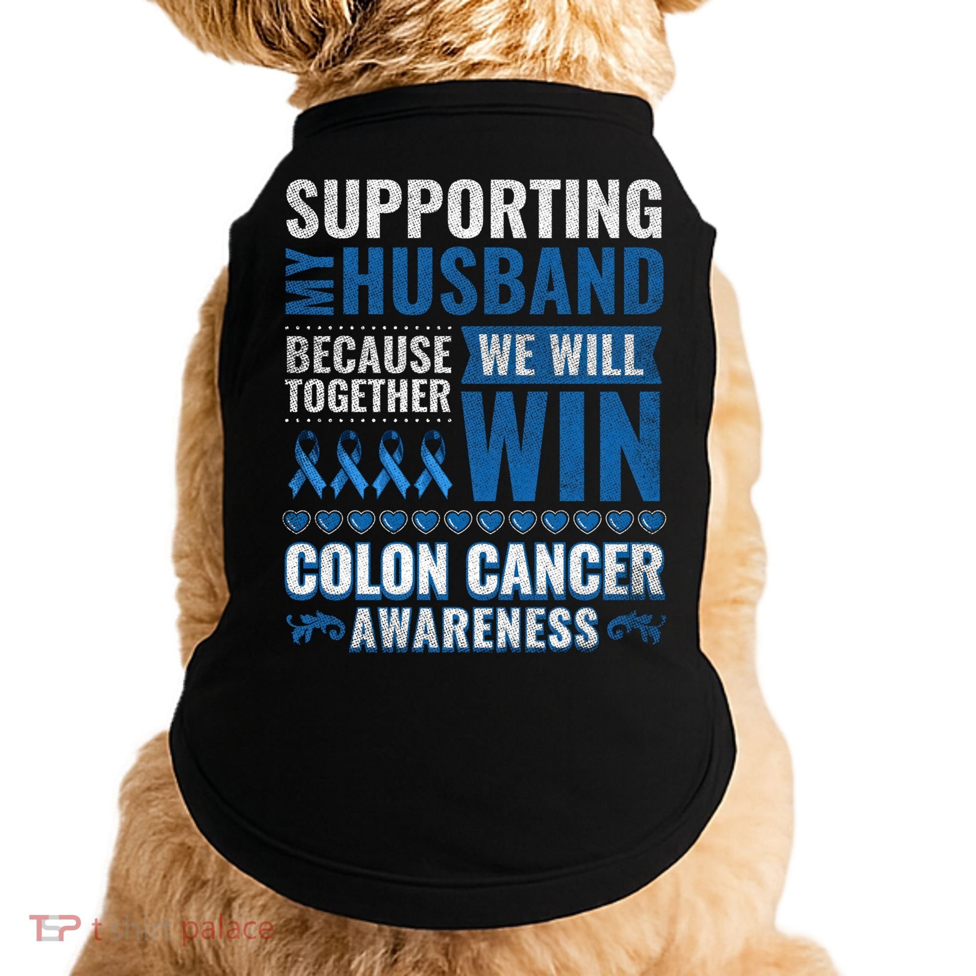 Colon Cancer Awareness Colonoscopy Support Husband Gift Doggie Tank