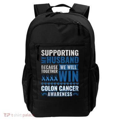 Colon Cancer Awareness Colonoscopy Support Husband Gift Backpack