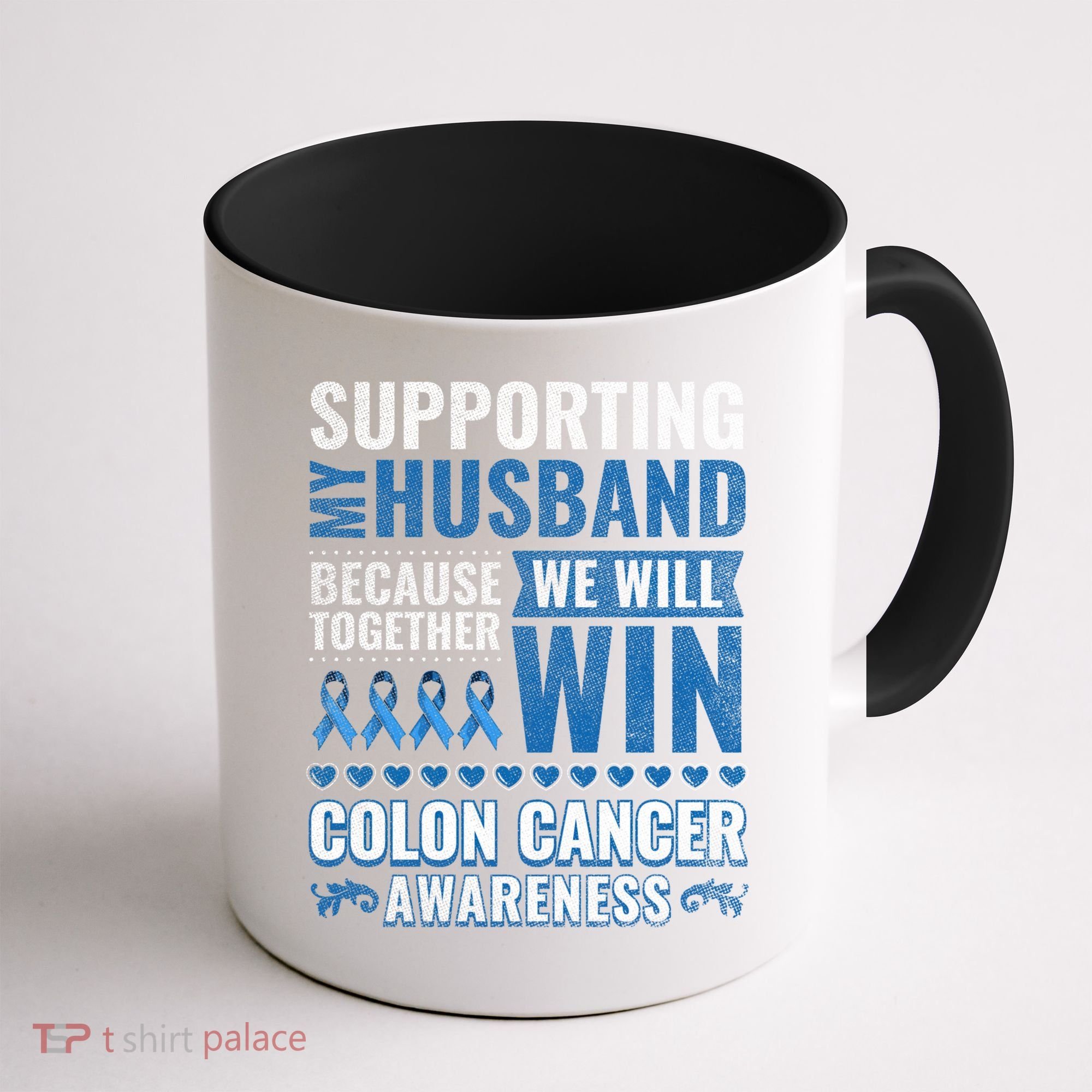Colon Cancer Awareness Colonoscopy Support Husband Gift Coffee Mug