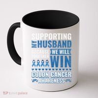 Colon Cancer Awareness Colonoscopy Support Husband Gift Coffee Mug thumb 0
