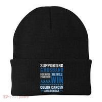 Colon Cancer Awareness Colonoscopy Support Husband Gift Beanie thumb 0