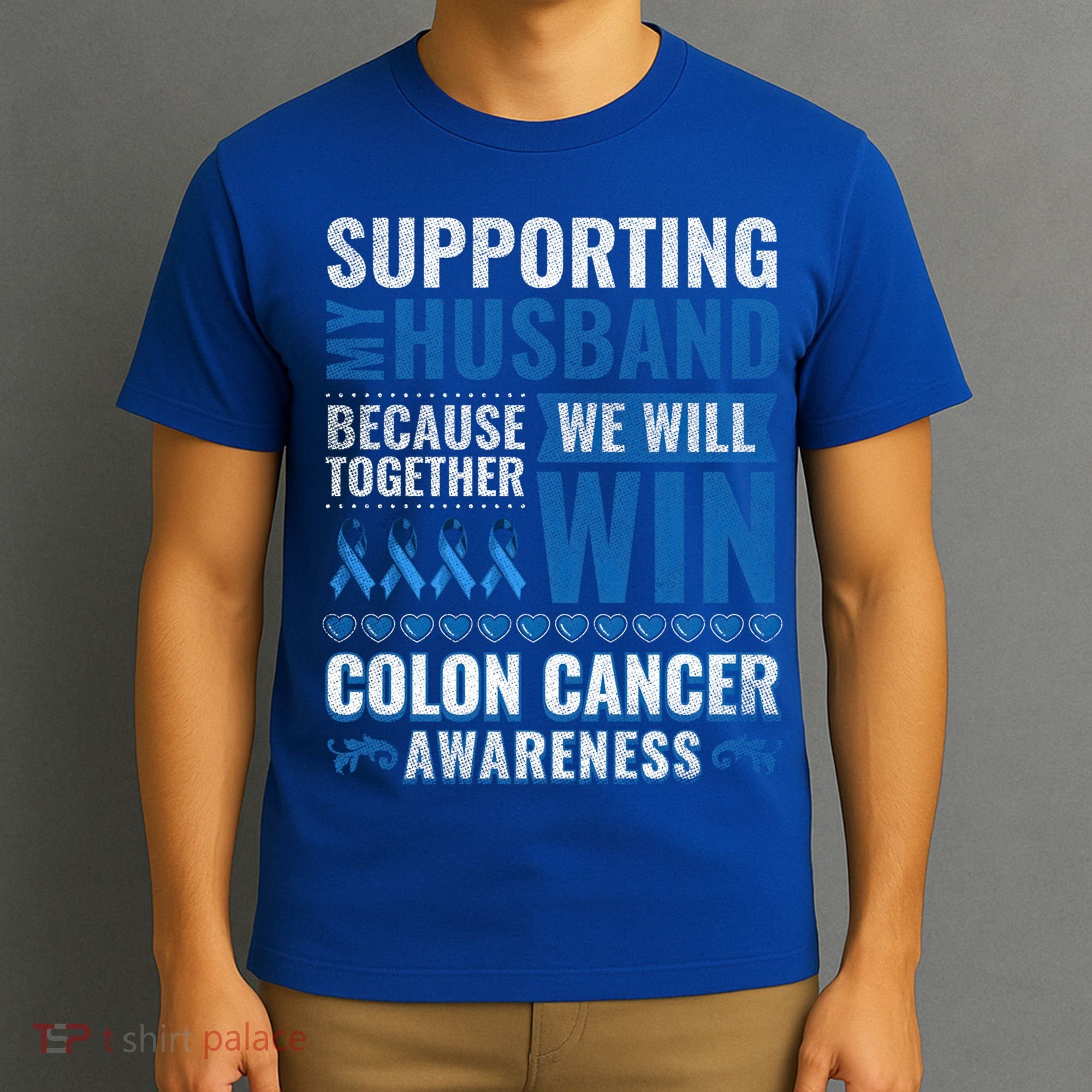 Colon Cancer Awareness Colonoscopy Support Husband Gift T-Shirt