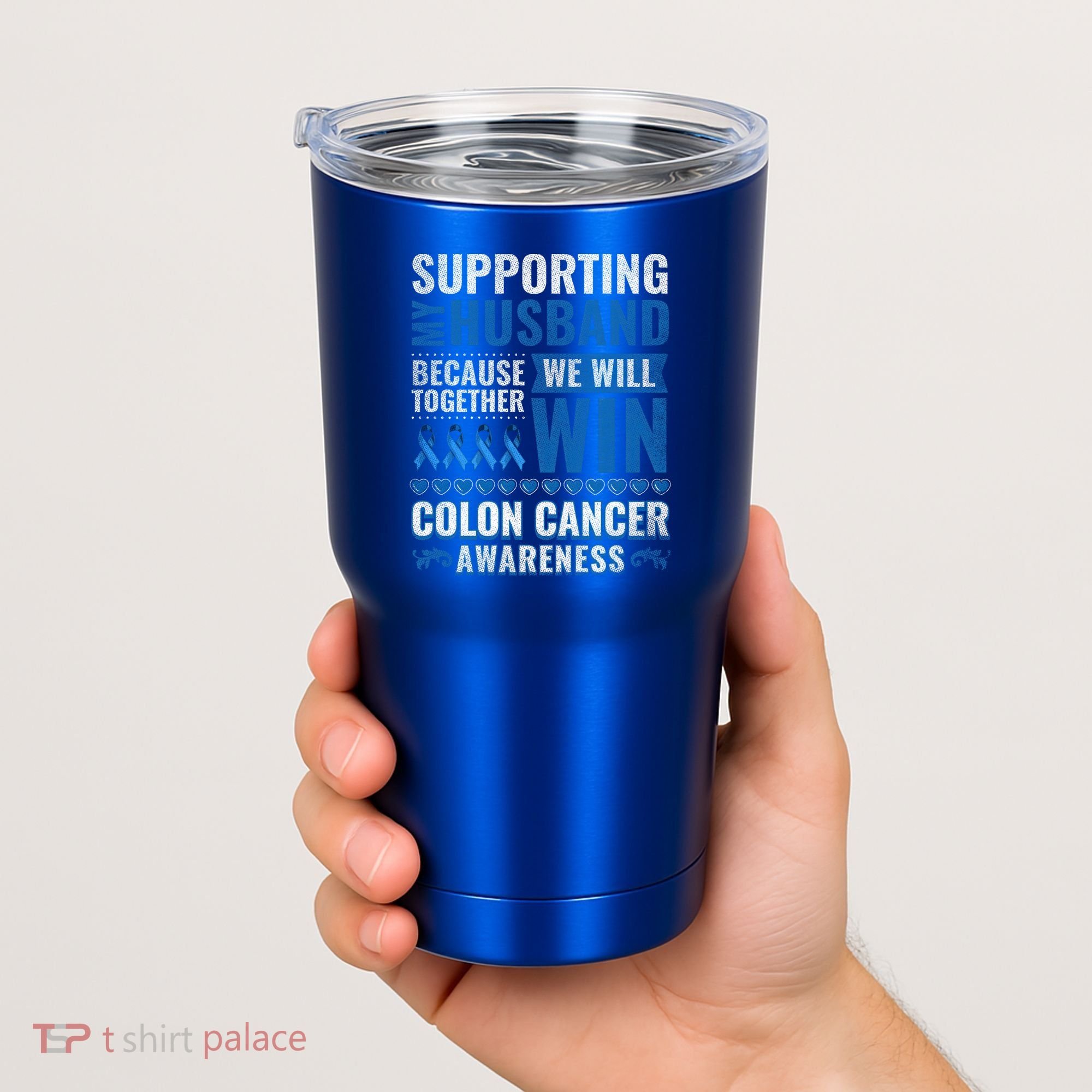 Colon Cancer Awareness Colonoscopy Support Husband Gift Tumbler