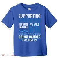 Colon Cancer Awareness Colonoscopy Support Husband Gift Toddler T-Shirt thumb 0