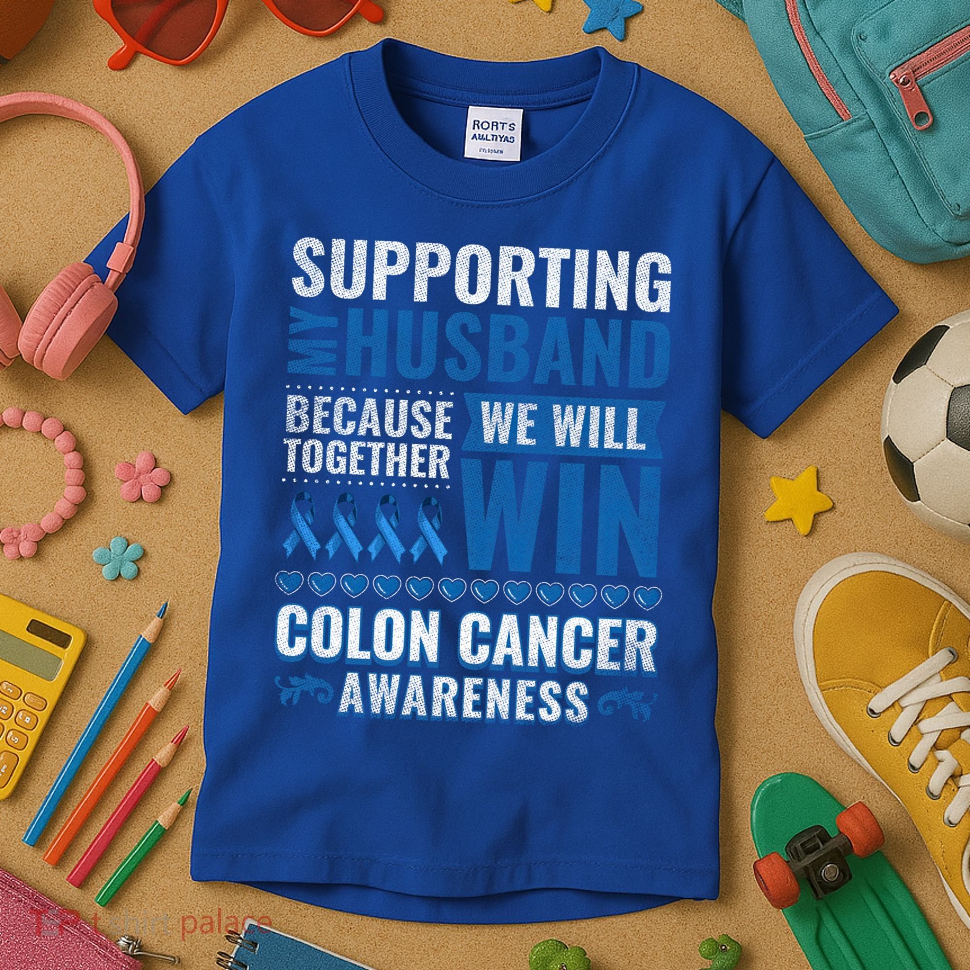 Colon Cancer Awareness Colonoscopy Support Husband Gift Kids T-Shirt