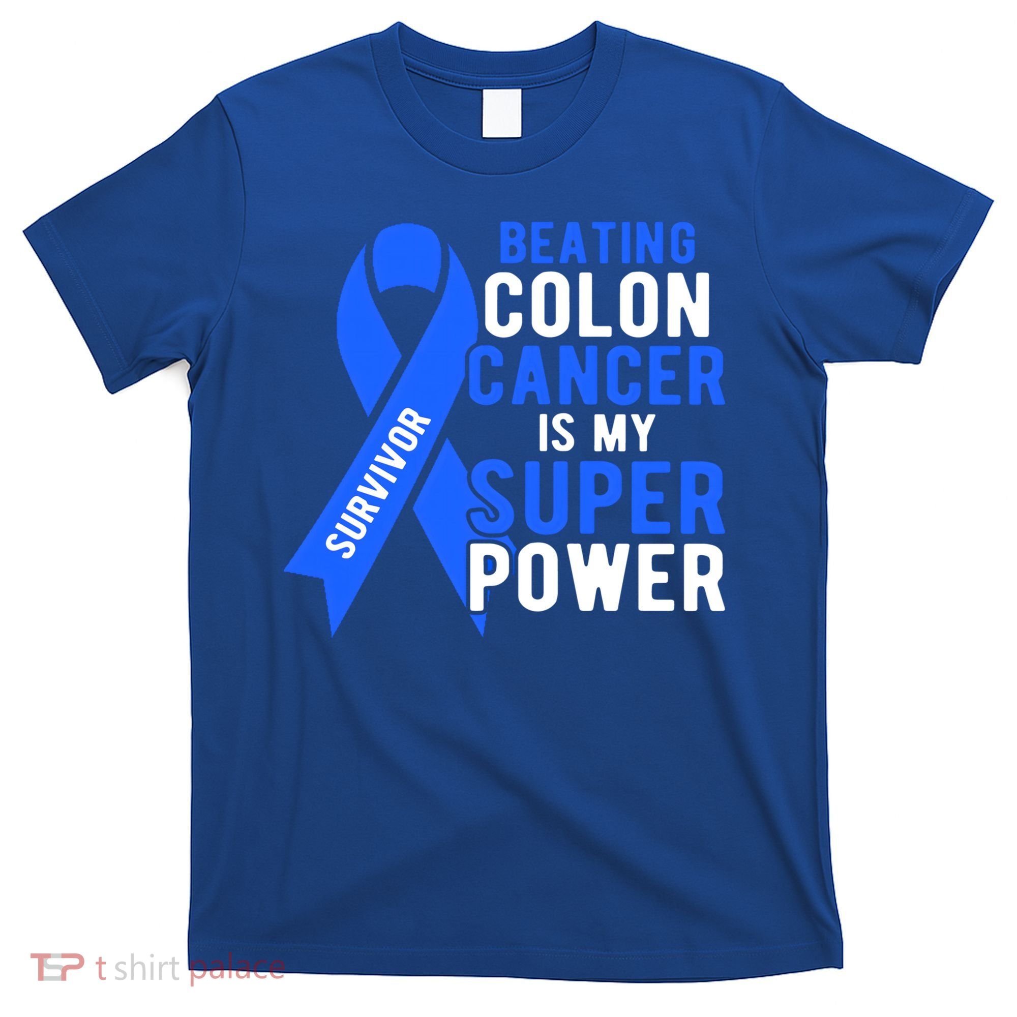 Colon Cancer Awareness Survivor Superpower Gift T-Shirt