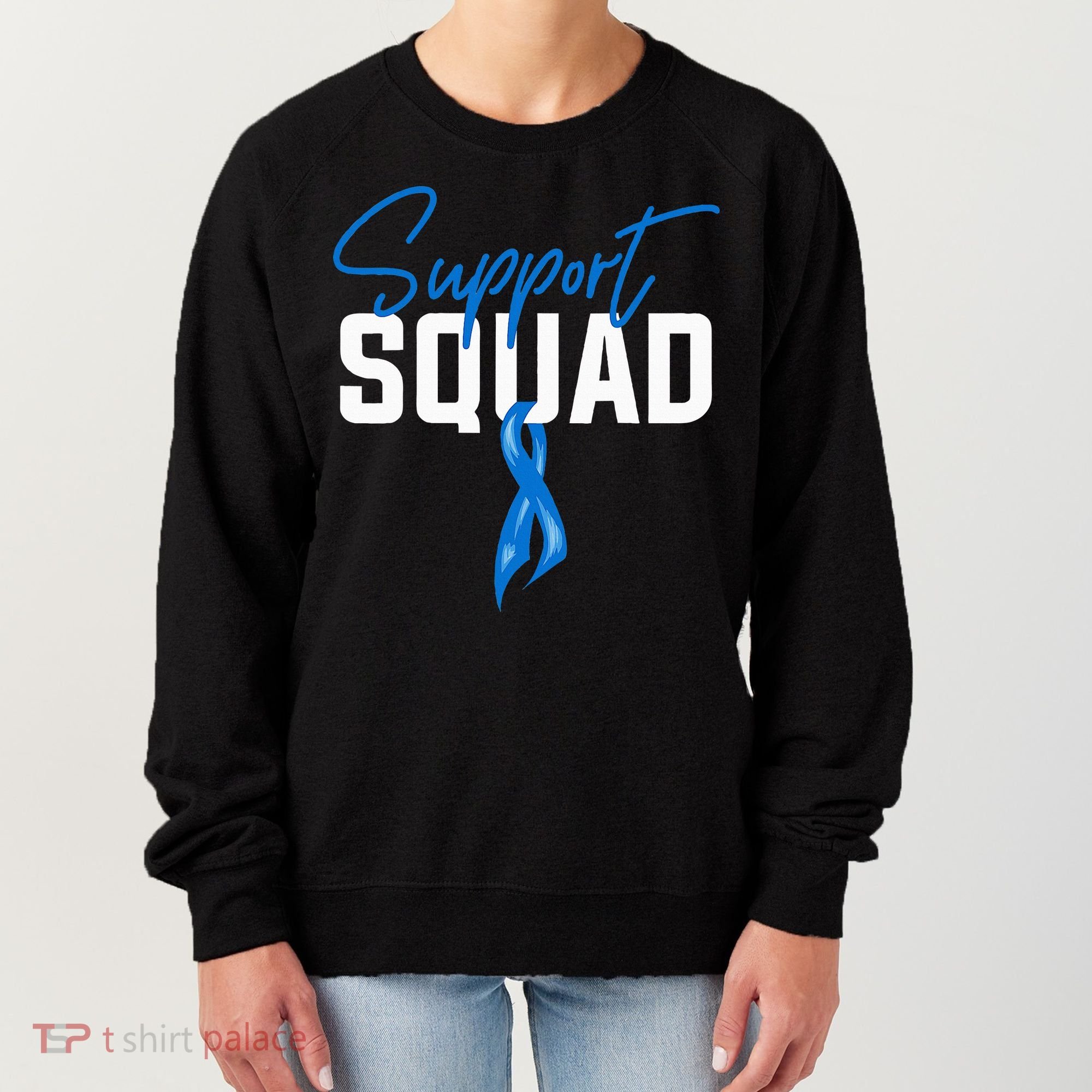 Colon Cancer Awareness Support Squad Blue Ribbon Women's Sweatshirt