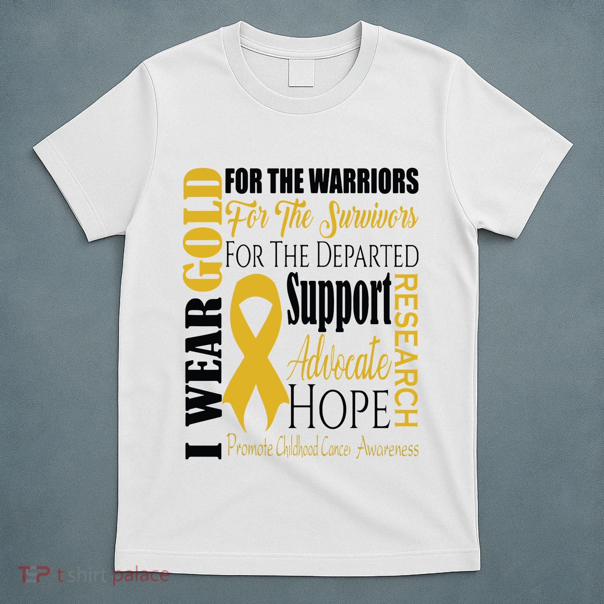 Childhood Cancer Awareness T Gold For A Child Fight T-Shirt