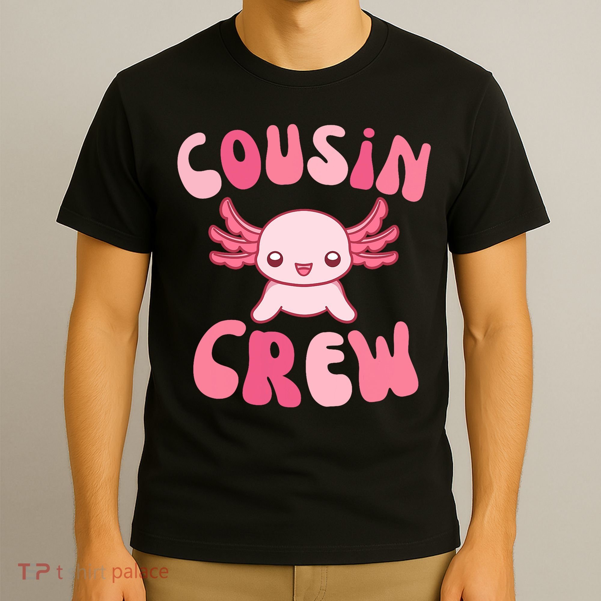 Cousin Crew Axolotl Lover Matching Family  T-Shirt